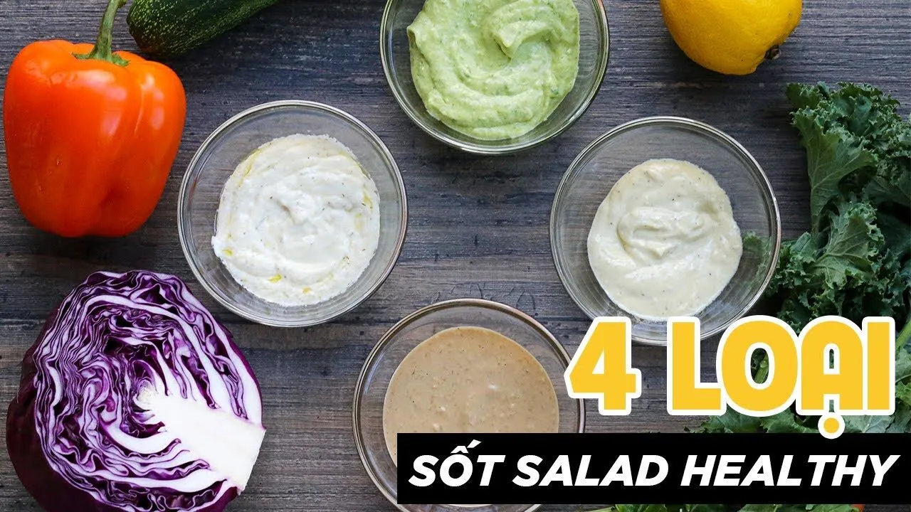 4 HEALTHY SALAD DRESSING – 4 LOẠI SỐT SALAD ĐẬM ĐẶC TỐT CHO SỨC KHOẺ